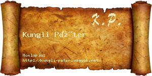 Kungli Péter névjegykártya